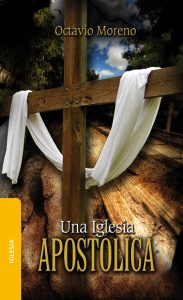 Una Iglesia Apostólica
